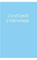 Cuntcakes Everywhere