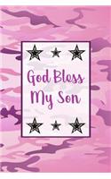 God Bless My Son: Daily Positivity Notebook For The Proud Mother