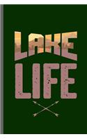 Lake Life