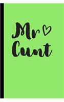 Mr Cunt