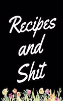 Recipes And Shit