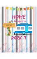 Home Is Where You Park It