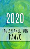 2020 Tagesplaner von Paavo: Personalisierter Kalender für 2020 mit deinem Vornamen