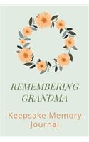 Remembering Grandma Keepsake Memory Journal