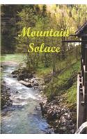 Mountain Solace