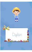 Dylan: Personalized Name 6 x 9 Inch Matte Softcover Paperback Notebook Journal With 120 Blank Lined Pages Gift For Boys Teens Men