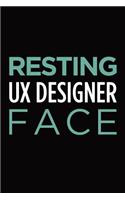 Resting UX designer face: Blank lined novelty office humor themed notebook to write in: With a practical and versatile wide rule interior