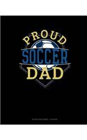 Proud Soccer Dad