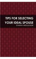 Tips for Selecting Your Ideal Spouse