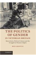 Politics of Gender in Victorian Britain