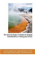 The Victoria Regia: A Volume of Original Contributions in Poetry and Prose