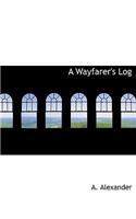A Wayfarer's Log