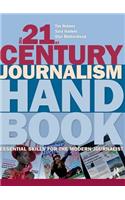 21st Century Journalism Handbook