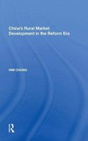 China's Rural Market Development in the Reform Era