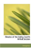 Minutes of the Eighty-Fourth Annual Session
