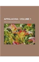 Appalachia (Volume 1): (English)