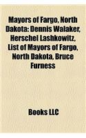 Mayors of Fargo, North Dakota