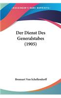 Dienst Des Generalstabes (1905)