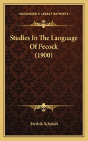 Studies In The Language Of Pecock (1900)
