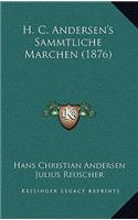H. C. Andersen's Sammtliche Marchen (1876)