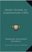 Short Studies In Composition (1905)
