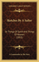 Sketches By A Sailor
