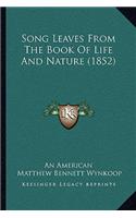 Song Leaves From The Book Of Life And Nature (1852)