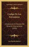 Codigo De Los Extranjeros