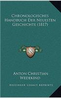 Chronologisches Handbuch Der Neuesten Geschichte (1817)