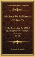 Seis Anos De La Historia De Chile V2