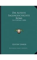 Die Alteste Sagengeschichte Roms