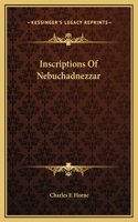 Inscriptions Of Nebuchadnezzar