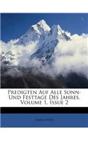 Predigten Auf Alle Sonn- Und Festtage Des Jahres, Volume 1, Issue 2