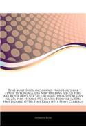 Articles on Tyne-Built Ships, Including: HMS Hampshire (1903), SS Yongala, USS New Orleans (CL-22), HMS Ark Royal (R07), Rfa Sir Galahad (1987), USS Albany (CL-23), HMS Hermes (95), Rfa Sir