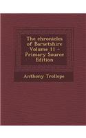 The Chronicles of Barsetshire Volume 11