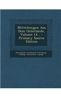 Mitteilungen Aus Dem Osterlande, Volume 14... - Primary Source Edition