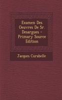 Examen Des Oeuvres de Sr. Desargues