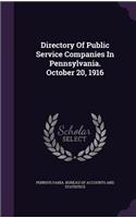 Directory Of Public Service Companies In Pennsylvania. October 20, 1916