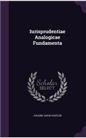 Iurisprudentiae Analogicae Fundamenta: (English)
