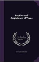 Reptiles and Amphibians of Texas
