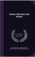 Poems, Sketches And Essays
