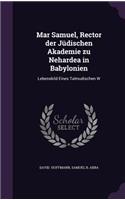 Mar Samuel, Rector Der Judischen Akademie Zu Nehardea in Babylonien