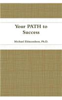 Your Path to Success