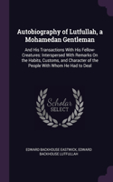 Autobiography of Lutfullah, a Mohamedan Gentleman