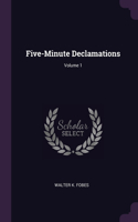 Five-Minute Declamations; Volume 1