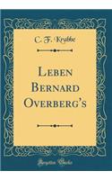 Leben Bernard Overberg's (Classic Reprint)