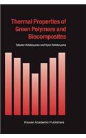 Thermal Properties of Green Polymers and Biocomposites
