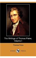 Writings of Thomas Paine, Volume I: (1774-1779), the American Crisis (Dodo Press)