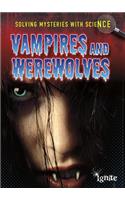 Vampires and Werewolves