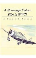 A Mississippi Fighter Pilot in WWII